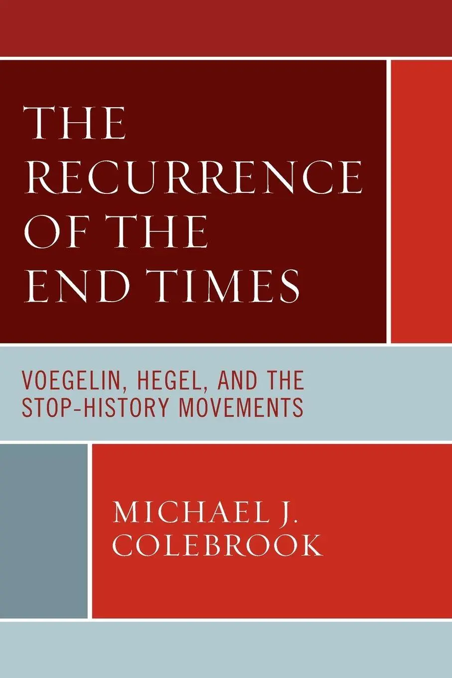 Cover: 9781793651365 | Recurrence of the End Times | Michael J. Colebrook | Taschenbuch