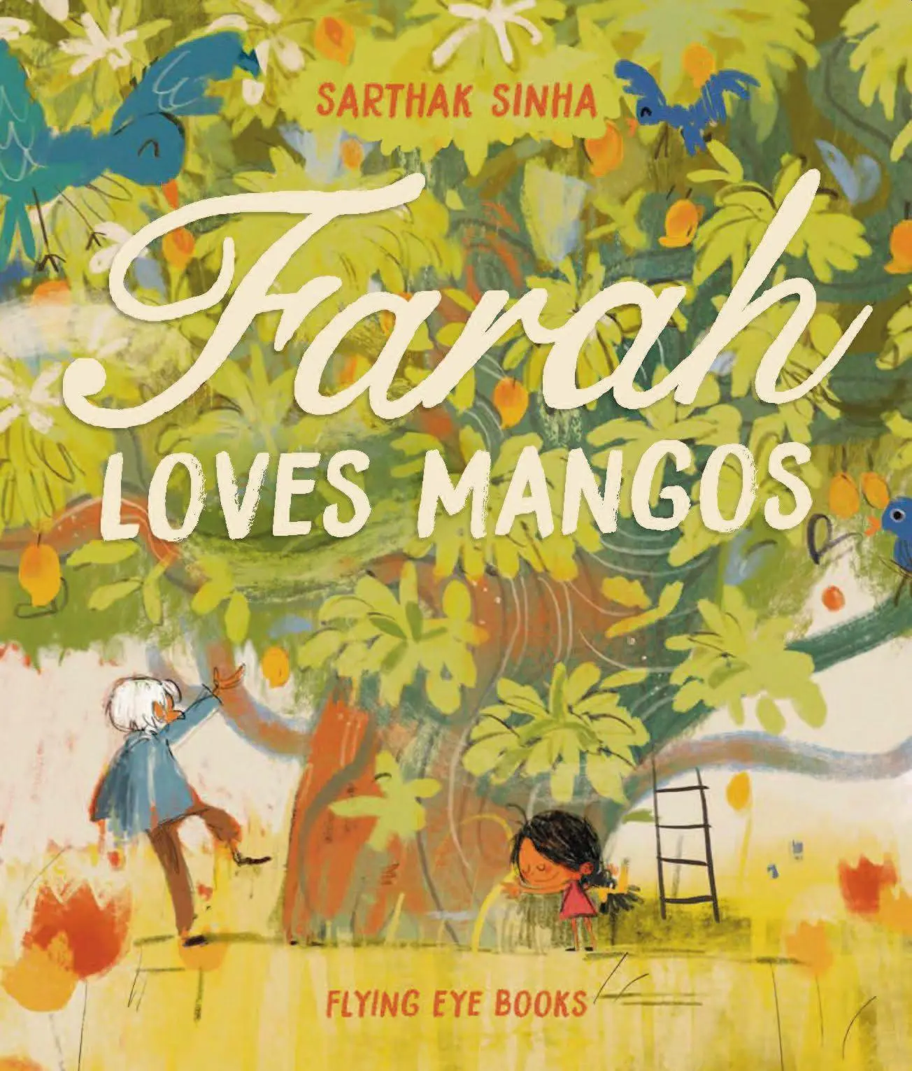 Cover: 9781838741365 | Farah Loves Mangos | Sarthak Sinha | Buch | Gebunden | Englisch | 2023