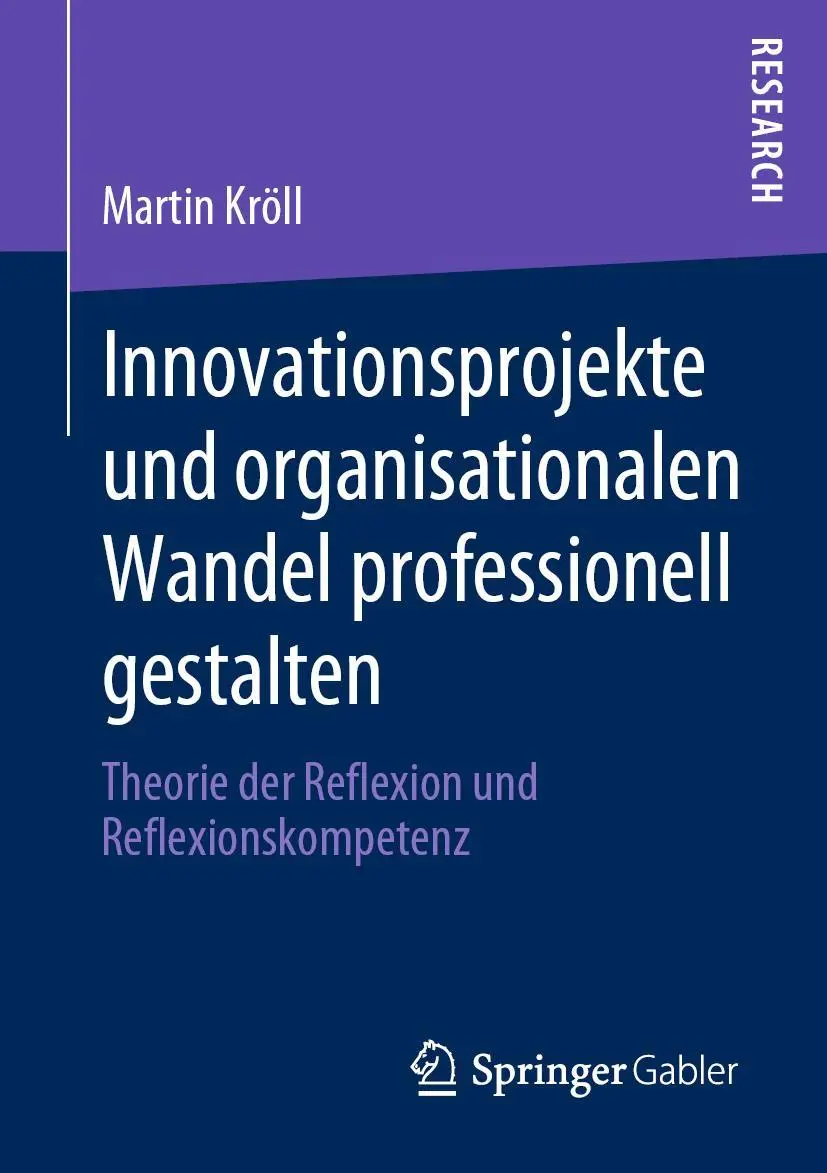 Cover: 9783658291365 | Innovationsprojekte und organisationalen Wandel professionell...