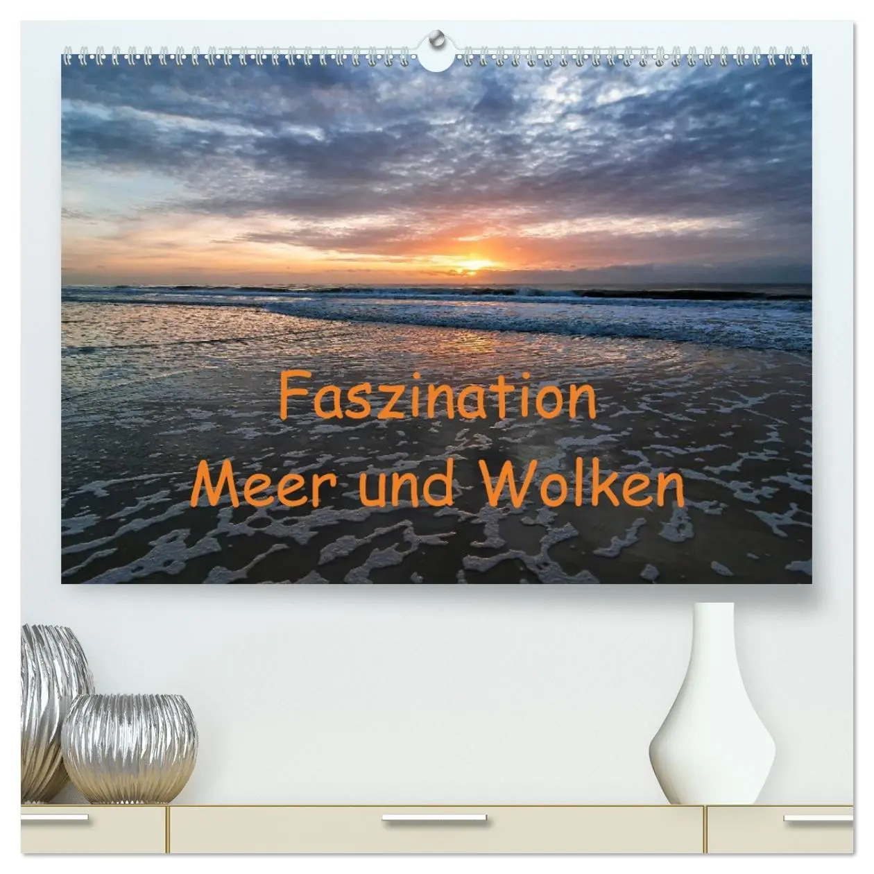 Cover: 9783516091465 | Faszination Meer und Wolken (hochwertiger Premium Wandkalender 2026...
