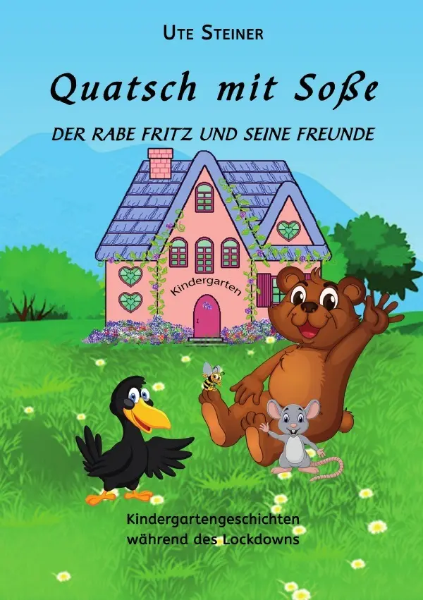 Cover: 9783754141465 | Quatsch mit Soße | Ute Steiner | Taschenbuch | 44 S. | Deutsch | 2021