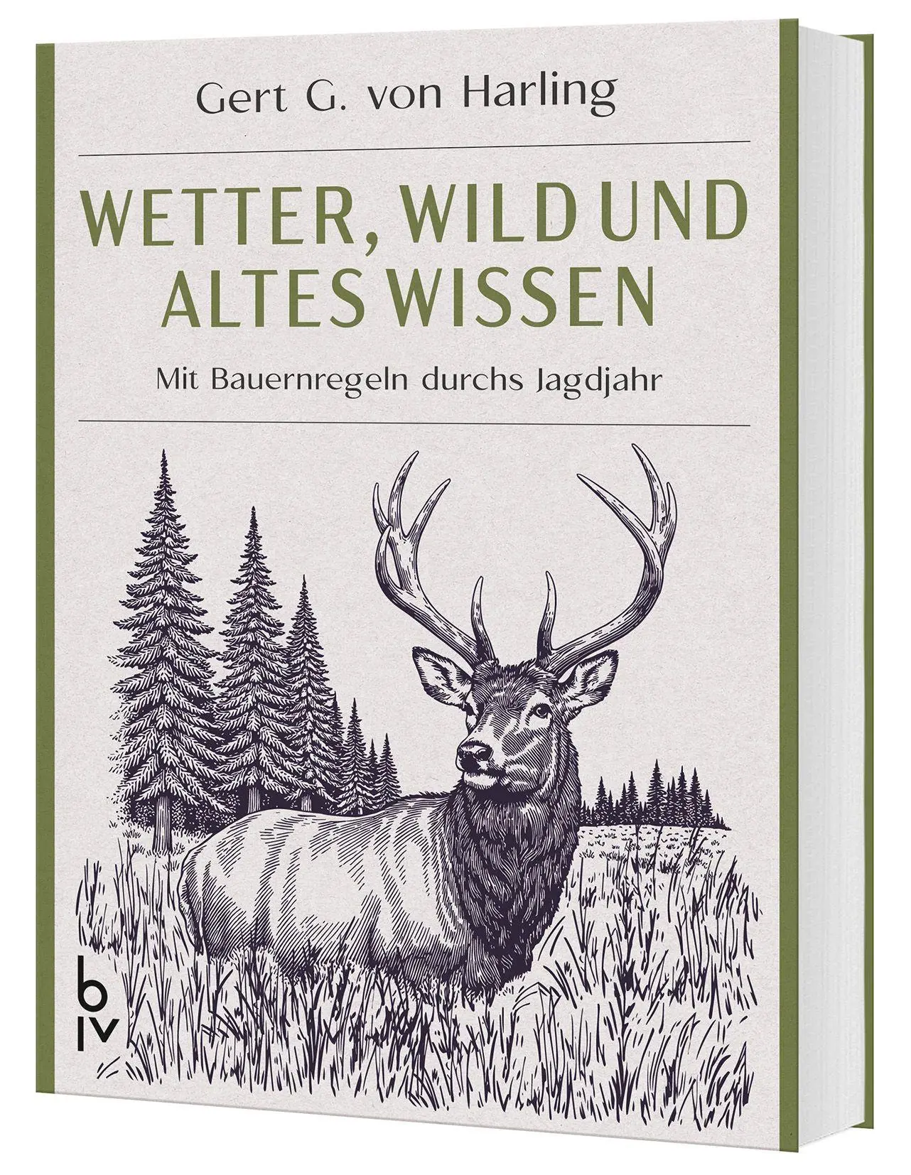 Cover: 9783967471465 | Wetter, Wild und altes Wissen | Gert G. v. Harling | Buch | 192 S.