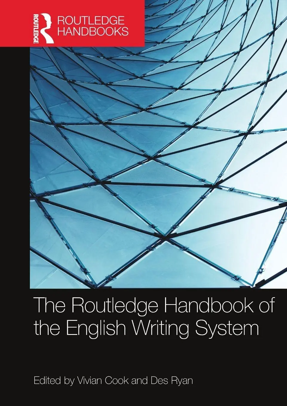 Cover: 9780367581565 | The Routledge Handbook of the English Writing System | Cook (u. a.)