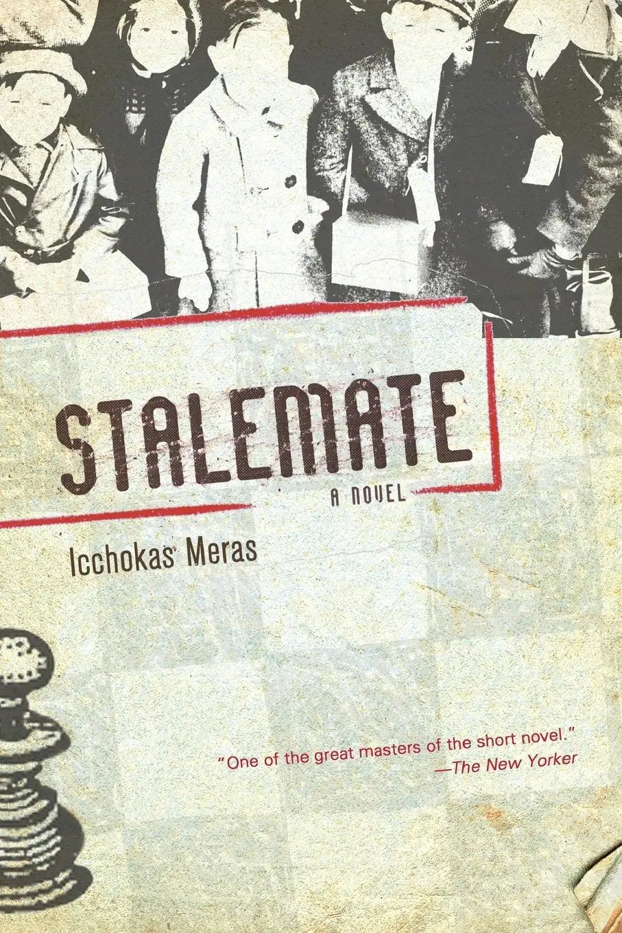 Cover: 9781590511565 | Stalemate | A Novel | Icchokas Meras (u. a.) | Taschenbuch | Englisch