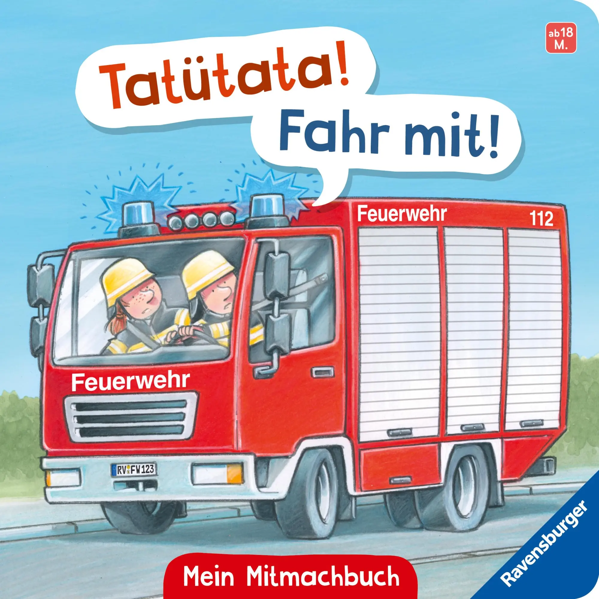 Cover: 9783473421565 | Tatütata! Fahr mit! Mein Feuerwehr-Mitmachbuch | Bernd Penners | Buch