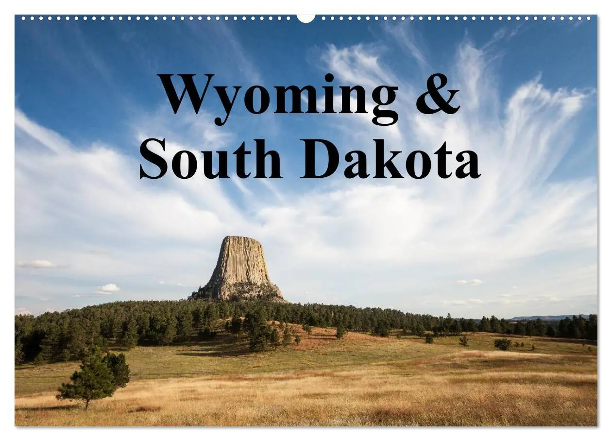 Cover: 9783516221565 | Wyoming &amp; South Dakota (Wandkalender 2026 DIN A2 quer), CALVENDO...