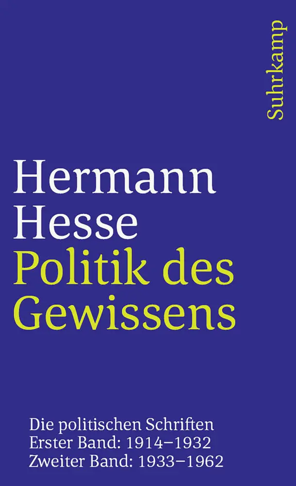 Cover: 9783518371565 | Politik des Gewissens, 2 Teile | Hermann Hesse | Taschenbuch | 998 S.