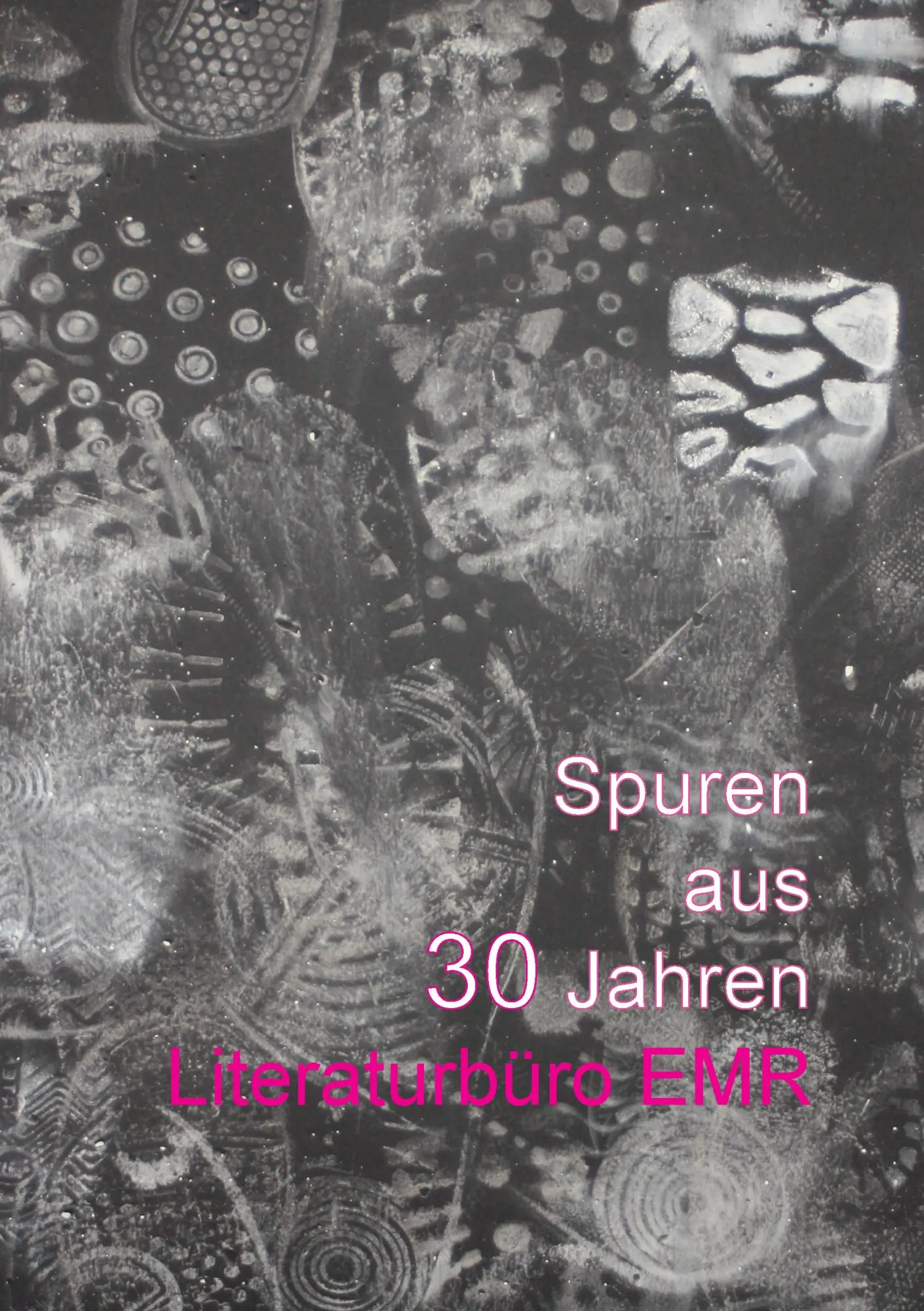 Cover: 9783732281565 | Spuren aus 30 Jahren Literaturbüro EMR | Literaturbüro Emr | Buch