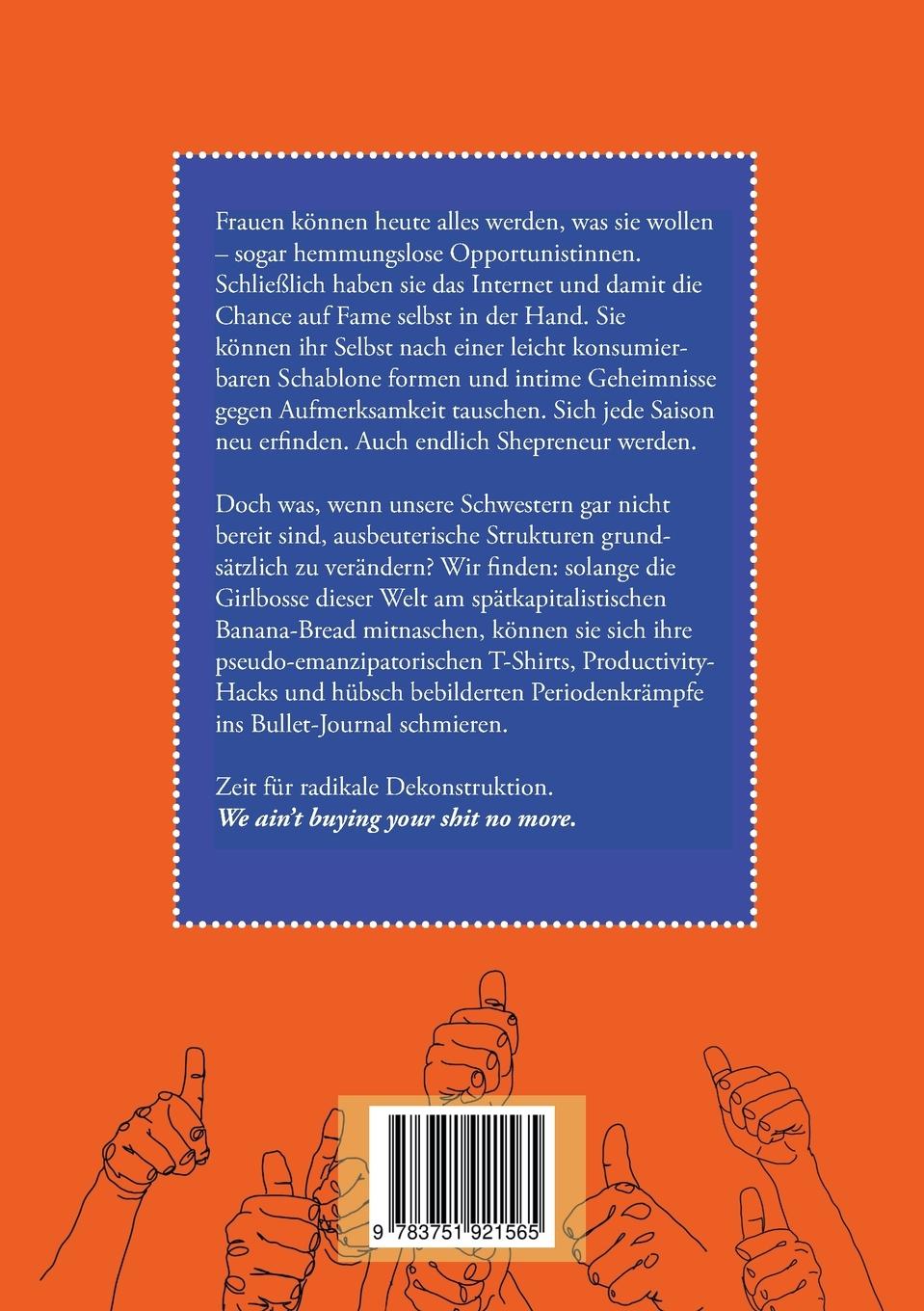 Rückseite: 9783751921565 | Dear Girlboss, we are done | Bianca Jankovska (u. a.) | Taschenbuch