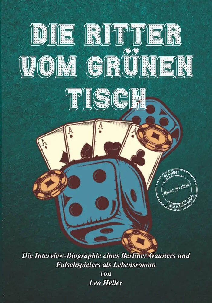 Cover: 9783989791565 | Die Ritter vom grünen Tisch | Leo Heller | Taschenbuch | Deutsch