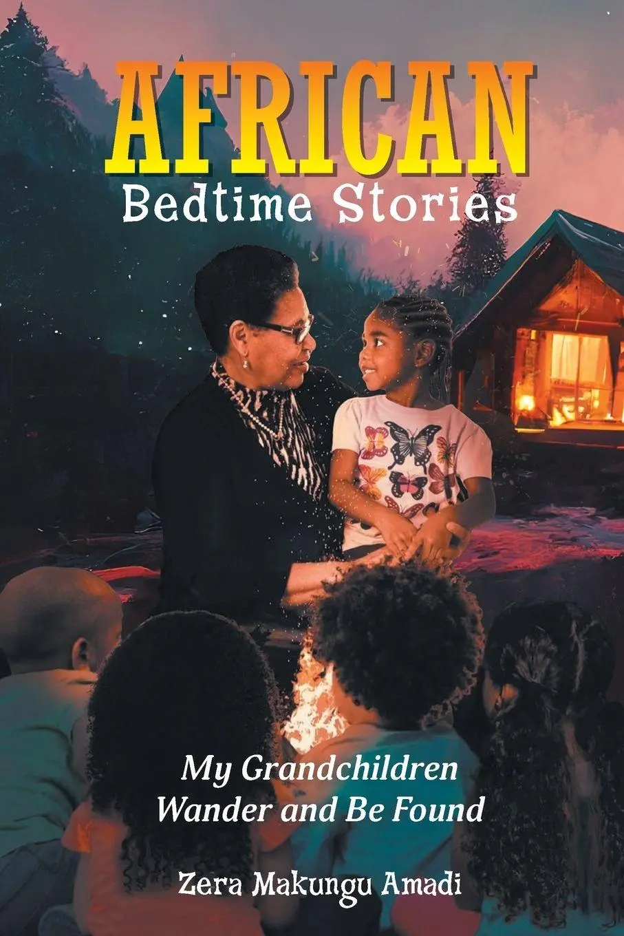 Cover: 9798886151565 | African Bedtime Stories | My Grandchildren Wander and Be Found | Amadi