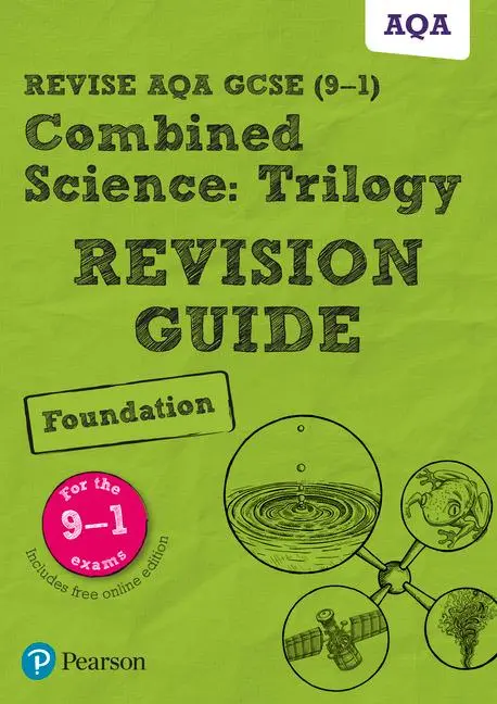 Cover: 9781292131665 | Pearson REVISE AQA GCSE Combined Science Trilogy (Foundation)...