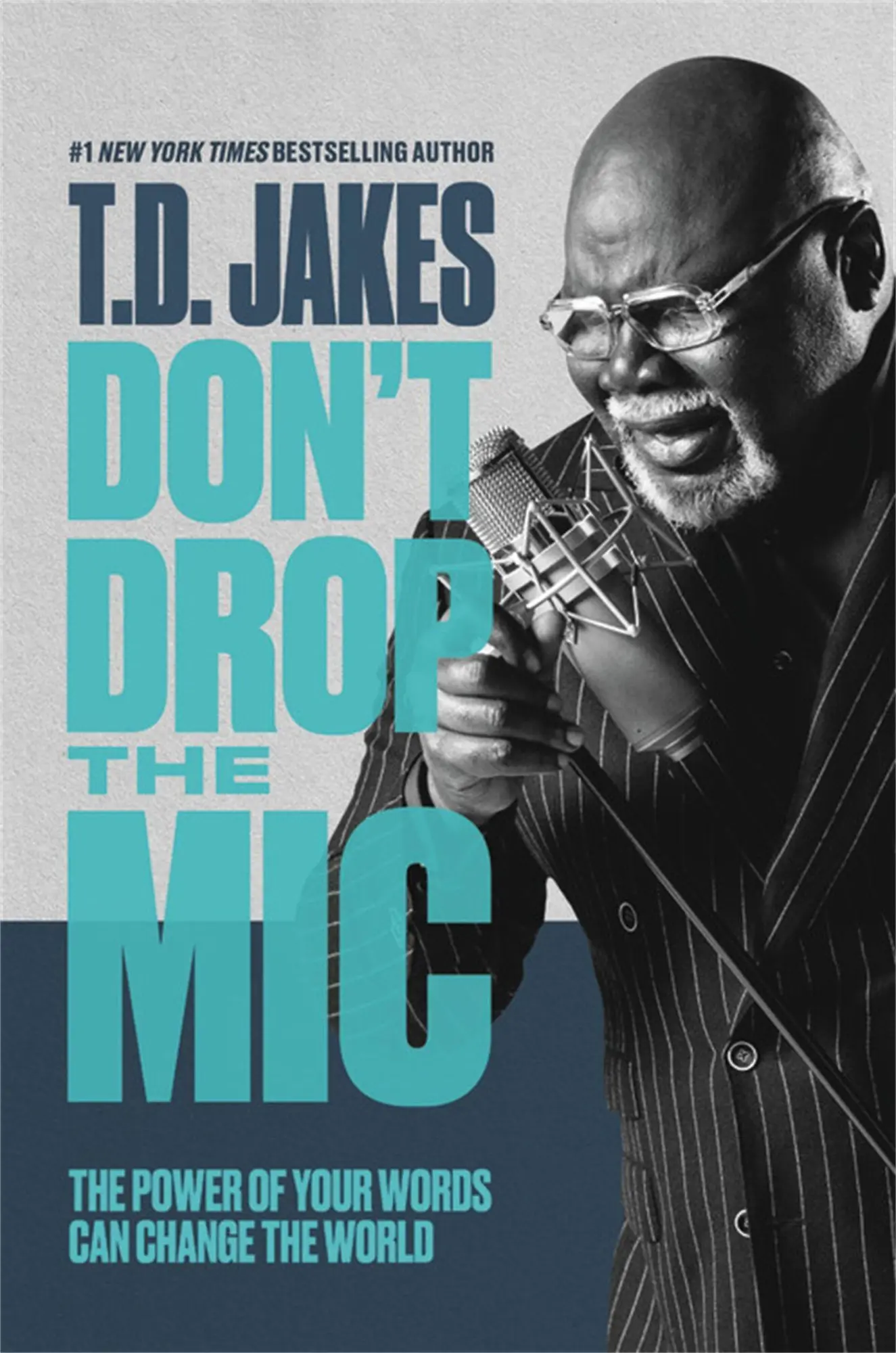 Cover: 9781546041665 | Don't Drop the Mic | T D Jakes | Taschenbuch | Englisch | 2021