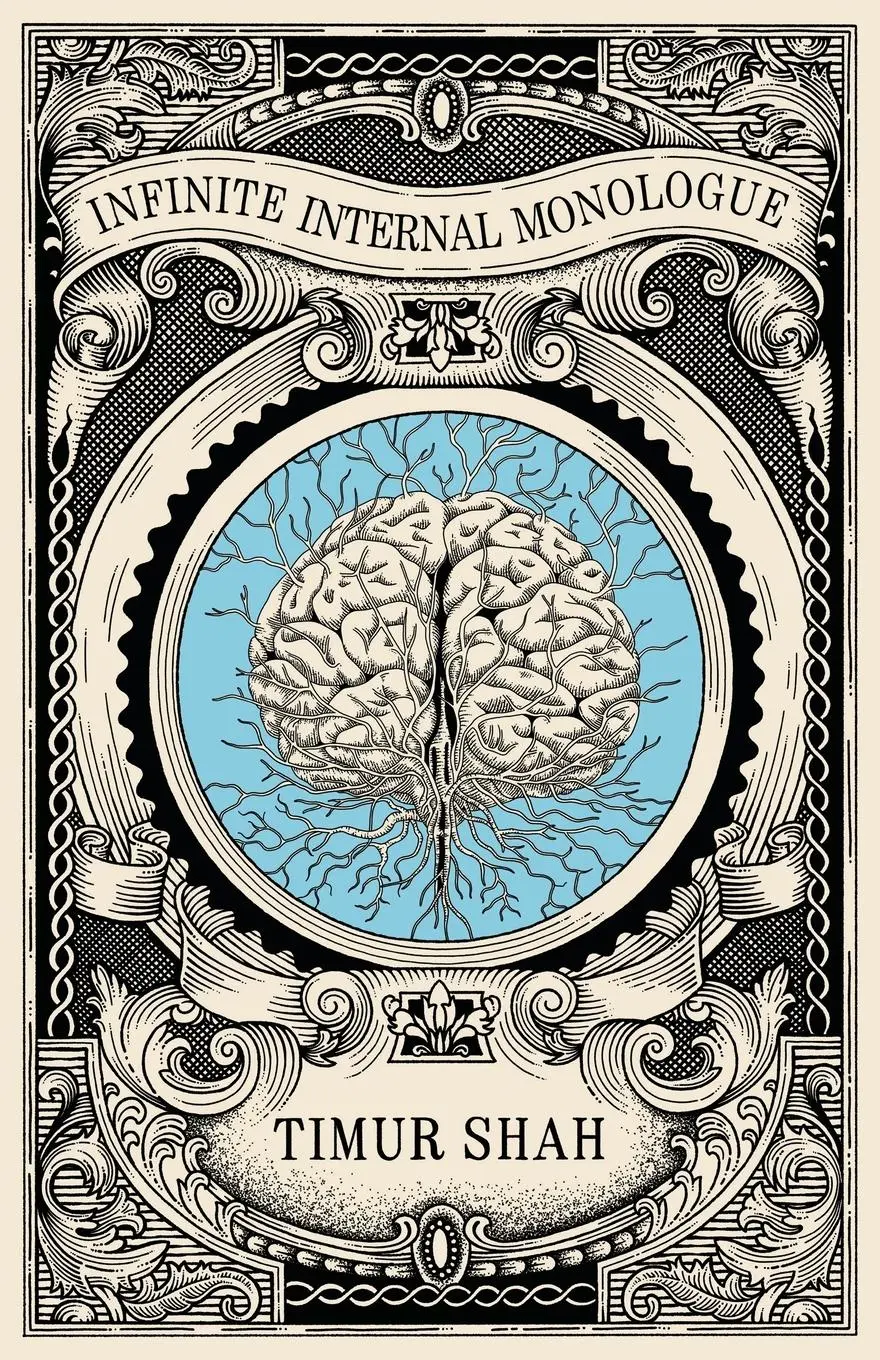 Cover: 9781915311665 | Infinite Internal Monologue | Timur Shah | Taschenbuch | Englisch