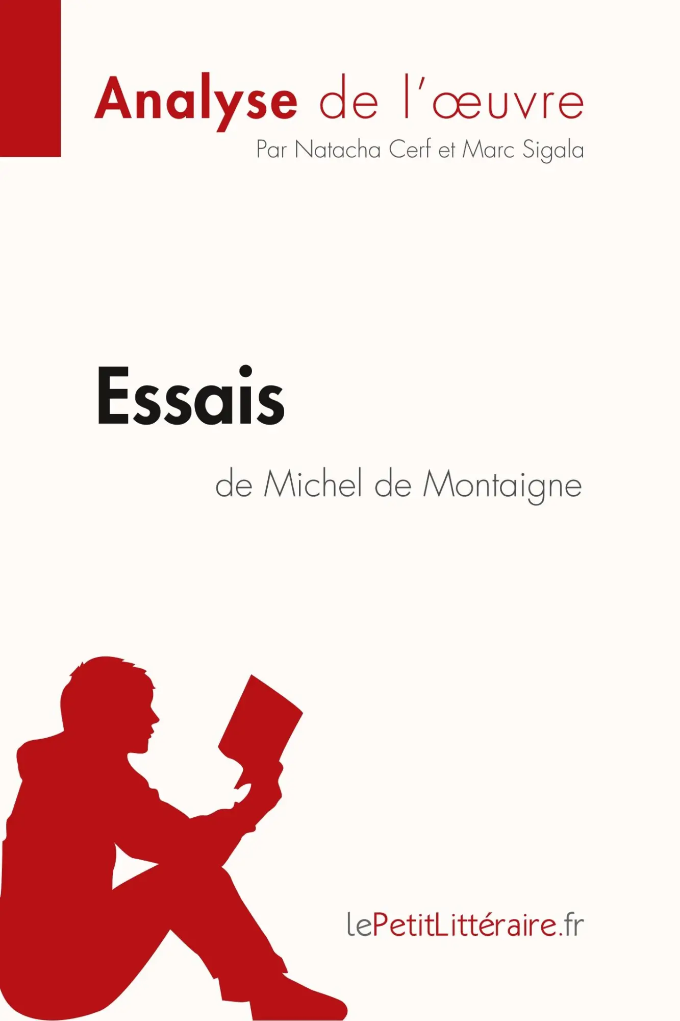 Cover: 9782806241665 | Essais de Michel de Montaigne (Analyse de l'oeuvre) | Taschenbuch