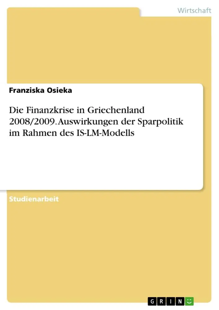 Cover: 9783346481665 | Die Finanzkrise in Griechenland 2008/2009. Auswirkungen der...