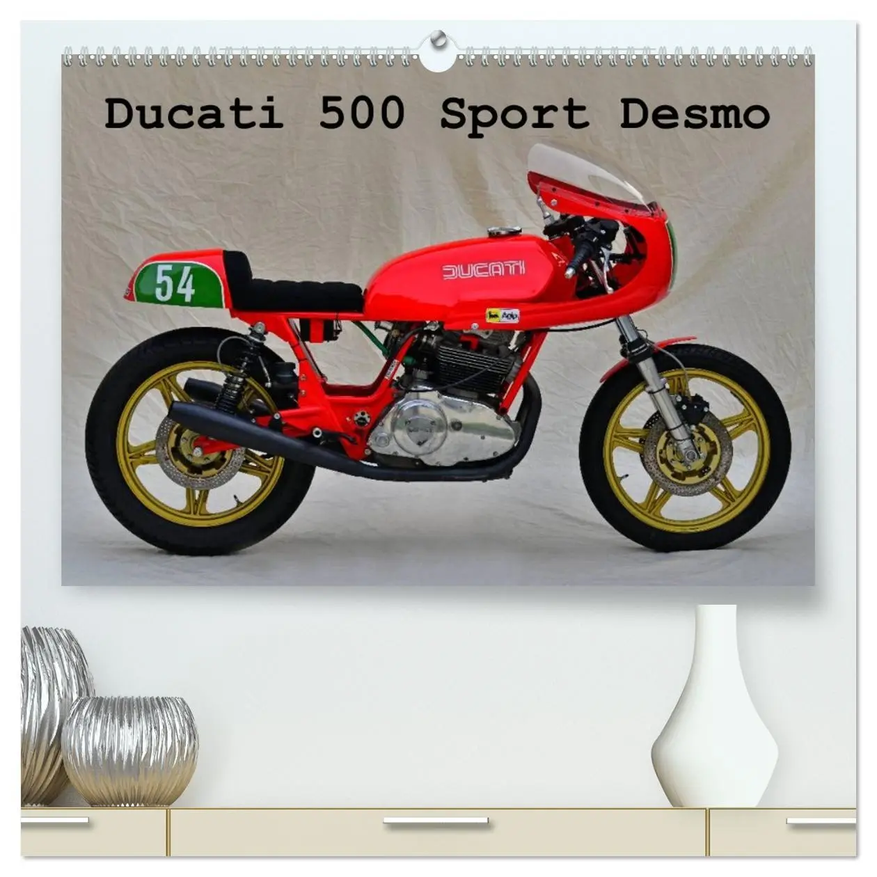 Cover: 9783516211665 | Ducati 500 Sport Desmo (hochwertiger Premium Wandkalender 2026 DIN...