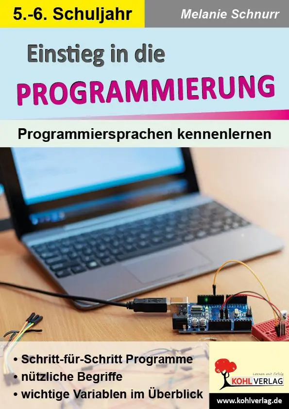 Cover: 9783985581665 | Einstieg in die Programmierung | Melanie Schnurr | Taschenbuch | 56 S.