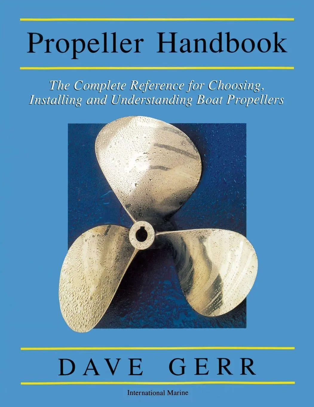 Cover: 9780071381765 | The Propeller Handbook | Dave Gerr | Taschenbuch | Englisch | 2001
