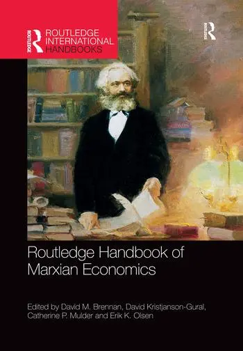 Cover: 9780367321765 | Routledge Handbook of Marxian Economics | David M Brennan (u. a.)