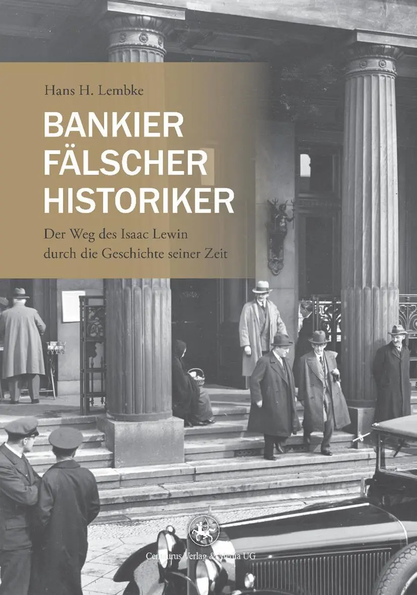 Cover: 9783862261765 | Bankier, Fälscher, Historiker | Hans H. Lembke | Taschenbuch | vi
