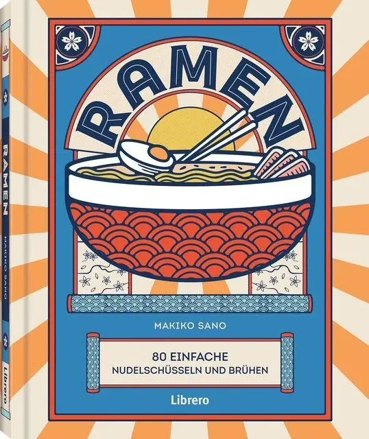 Cover: 9789464991765 | Ramen | Makiko Sanko | Buch | 176 S. | Deutsch | 2026 | Librero b.v.