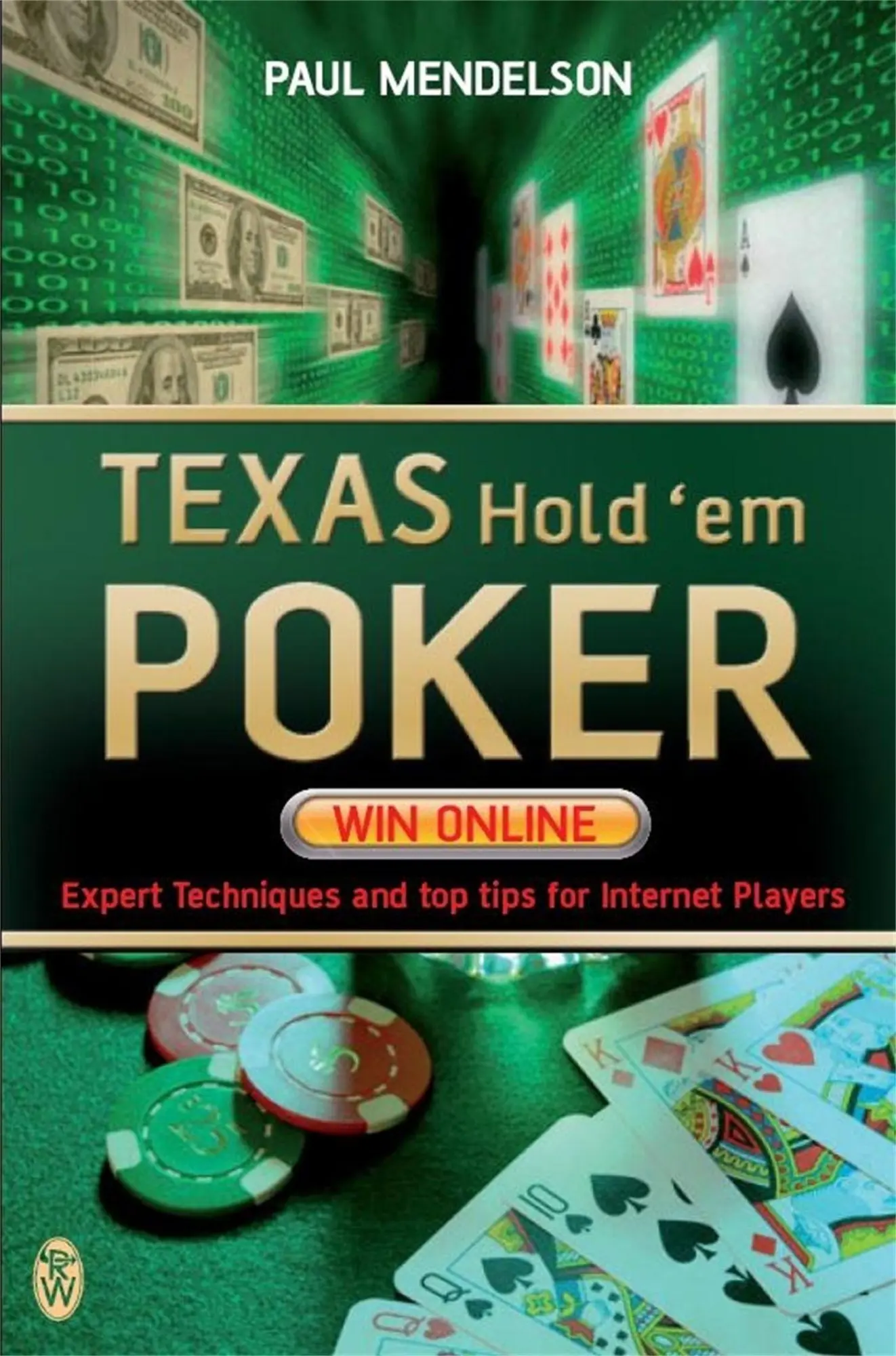 Cover: 9780716021865 | Texas Hold'em Poker: Win Online | Paul Mendelson | Taschenbuch | 2007
