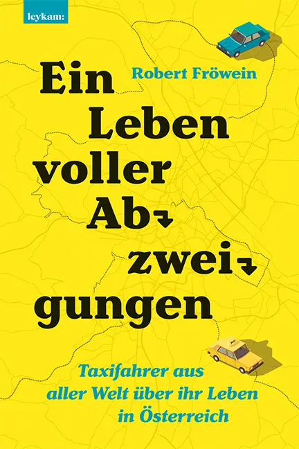 Cover: 9783701181865 | Ein Leben voller Abzweigungen. | Robert Fröwein | Buch | 192 S. | 2021