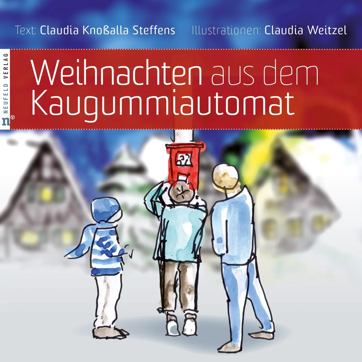 Cover: 9783862561865 | Weihnachten aus dem Kaugummiautomat | Ein kurioses Weihnachtswunder