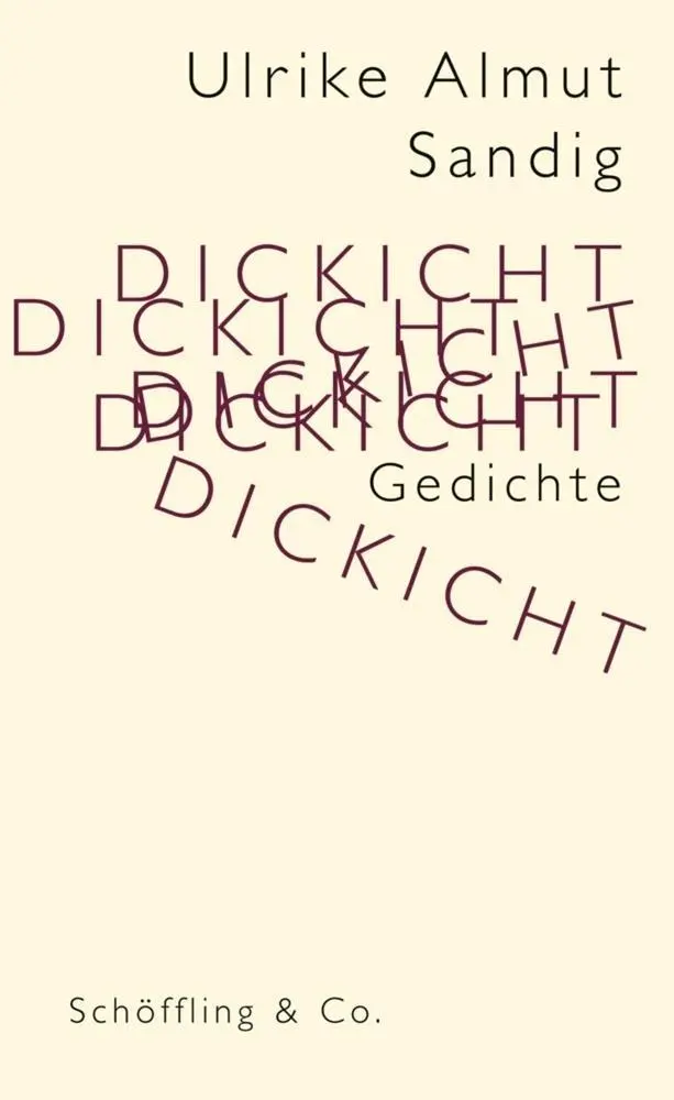 Cover: 9783895611865 | Dickicht | Gedichte | Ulrike Almut Sandig | Buch | 80 S. | Deutsch