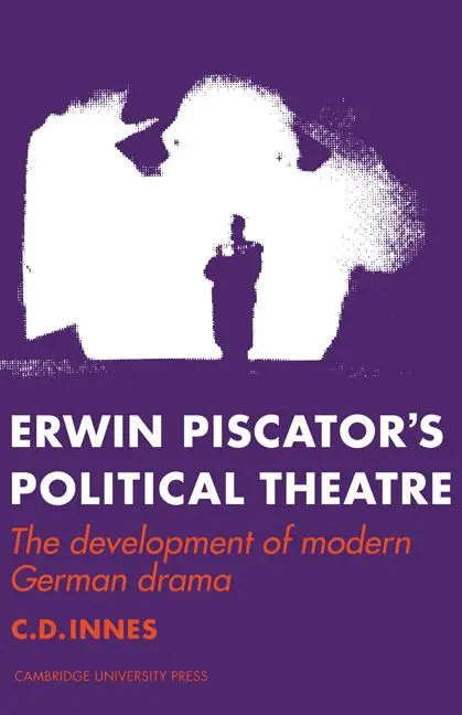 Cover: 9780521291965 | Erwin Piscator's Political Theatre | C. D. Innes | Taschenbuch | 2010