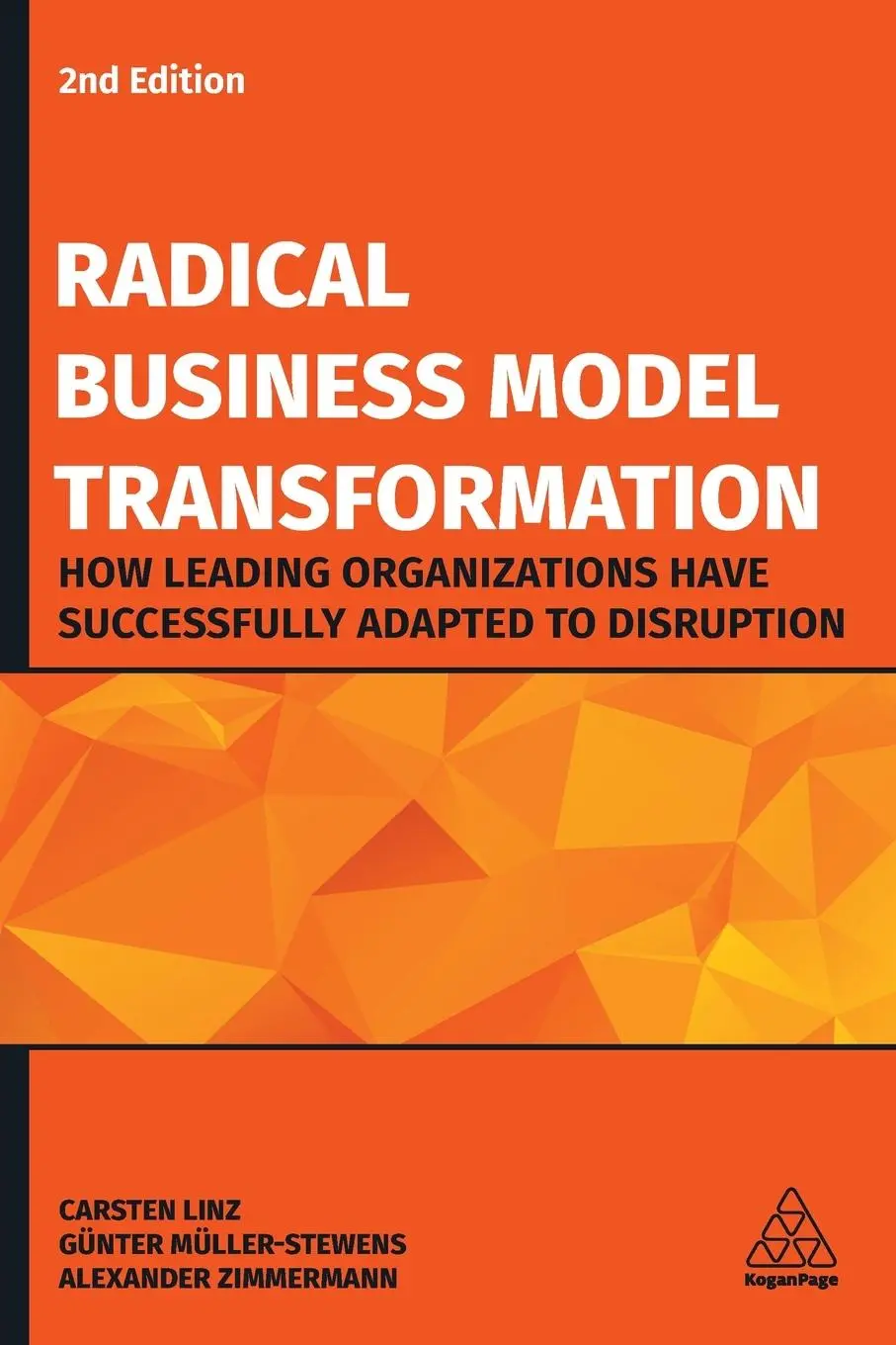 Cover: 9781789661965 | Radical Business Model Transformation | Carsten Linz (u. a.) | Buch