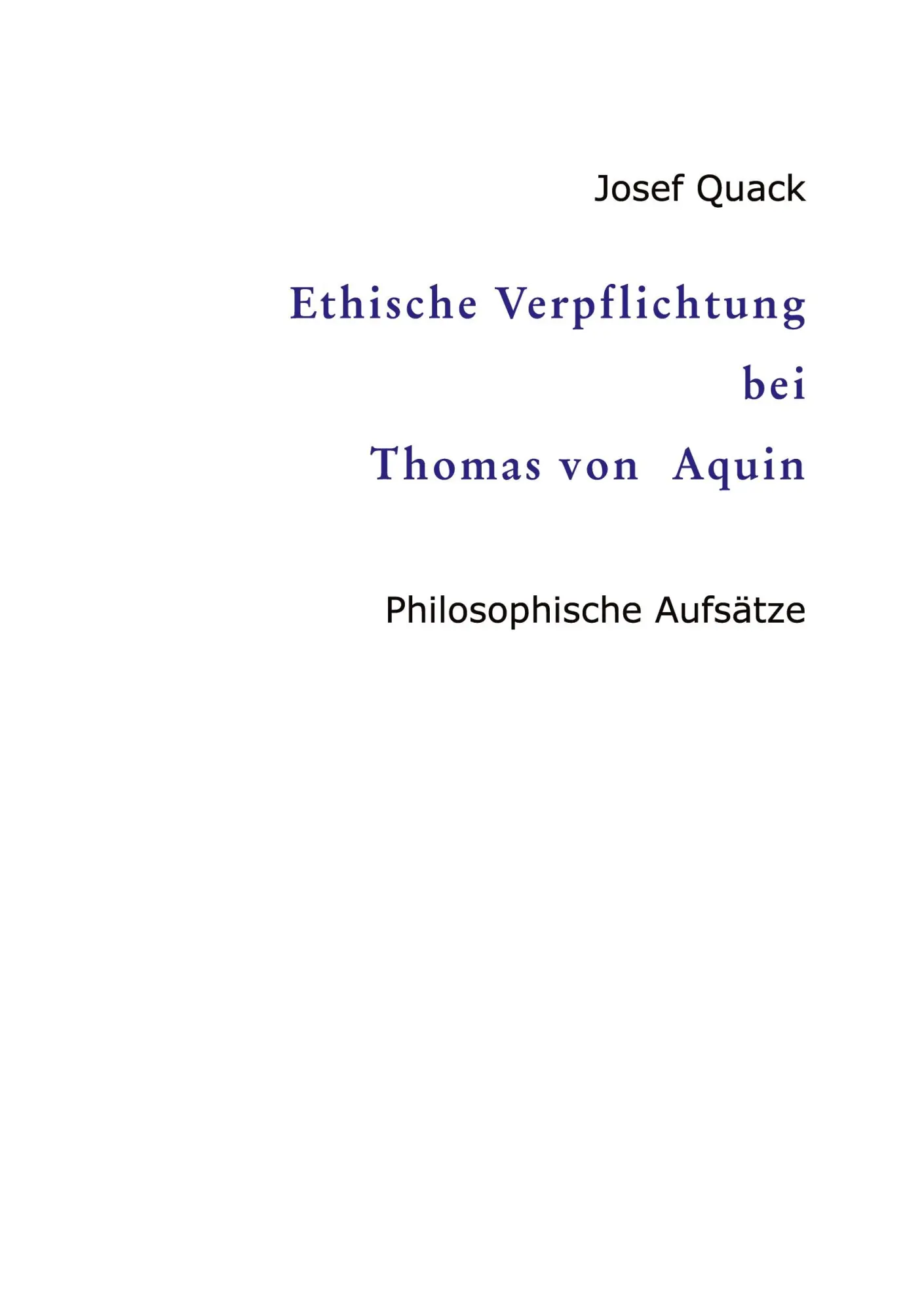 Cover: 9783384451965 | Ethische Verpflichtung bei Thomas von Aquin | Philosophische Aufsätze