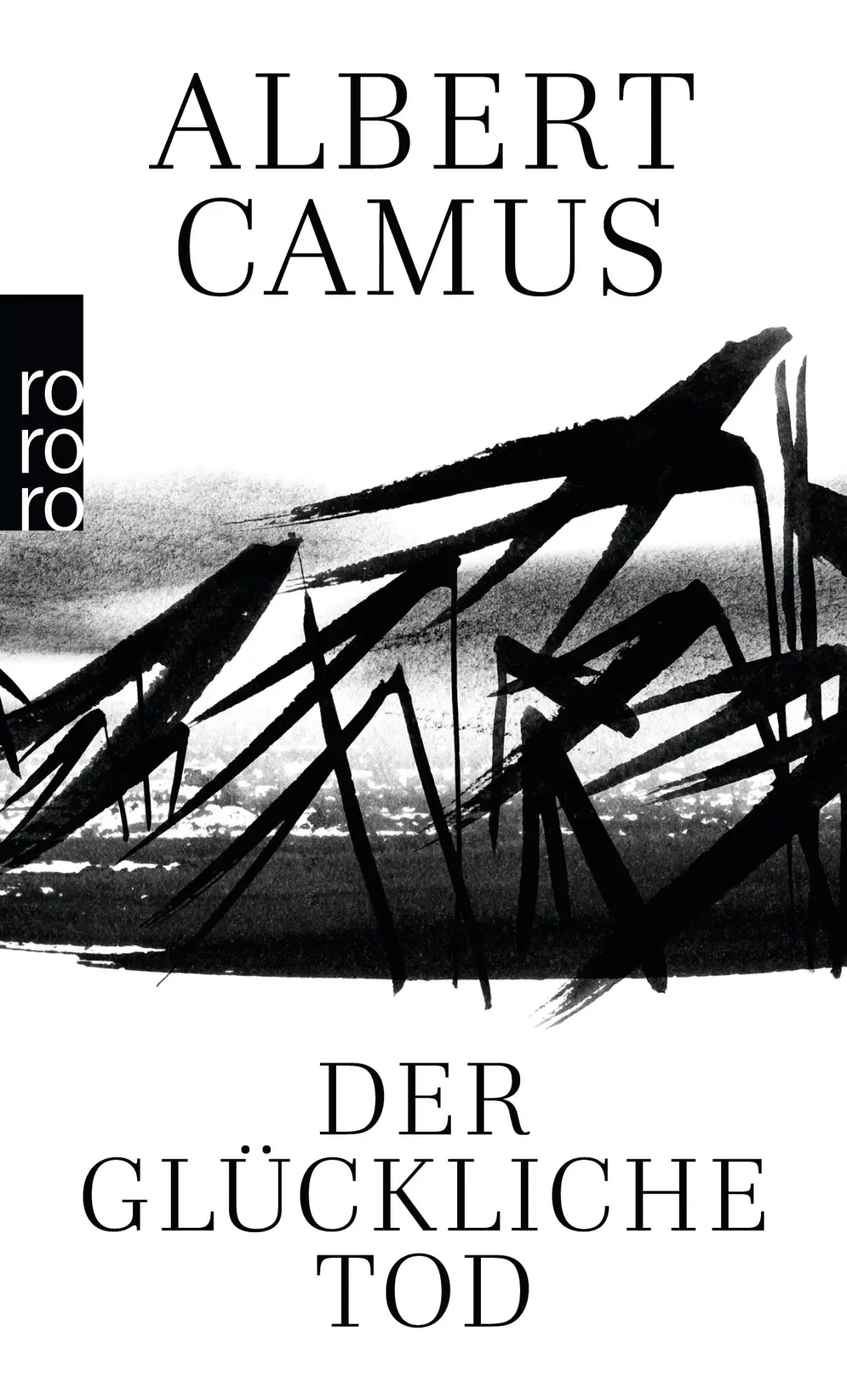 Cover: 9783499221965 | Der glückliche Tod | Albert Camus | Taschenbuch | 208 S. | Deutsch Cover: 9783499221965 | Der glückliche Tod | Albert Camus | Taschenbuch | 208 S. | Deutsch