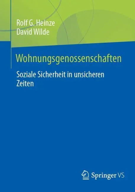 Cover: 9783658471965 | Wohnungsgenossenschaften | Soziale Sicherheit in unsicheren Zeiten