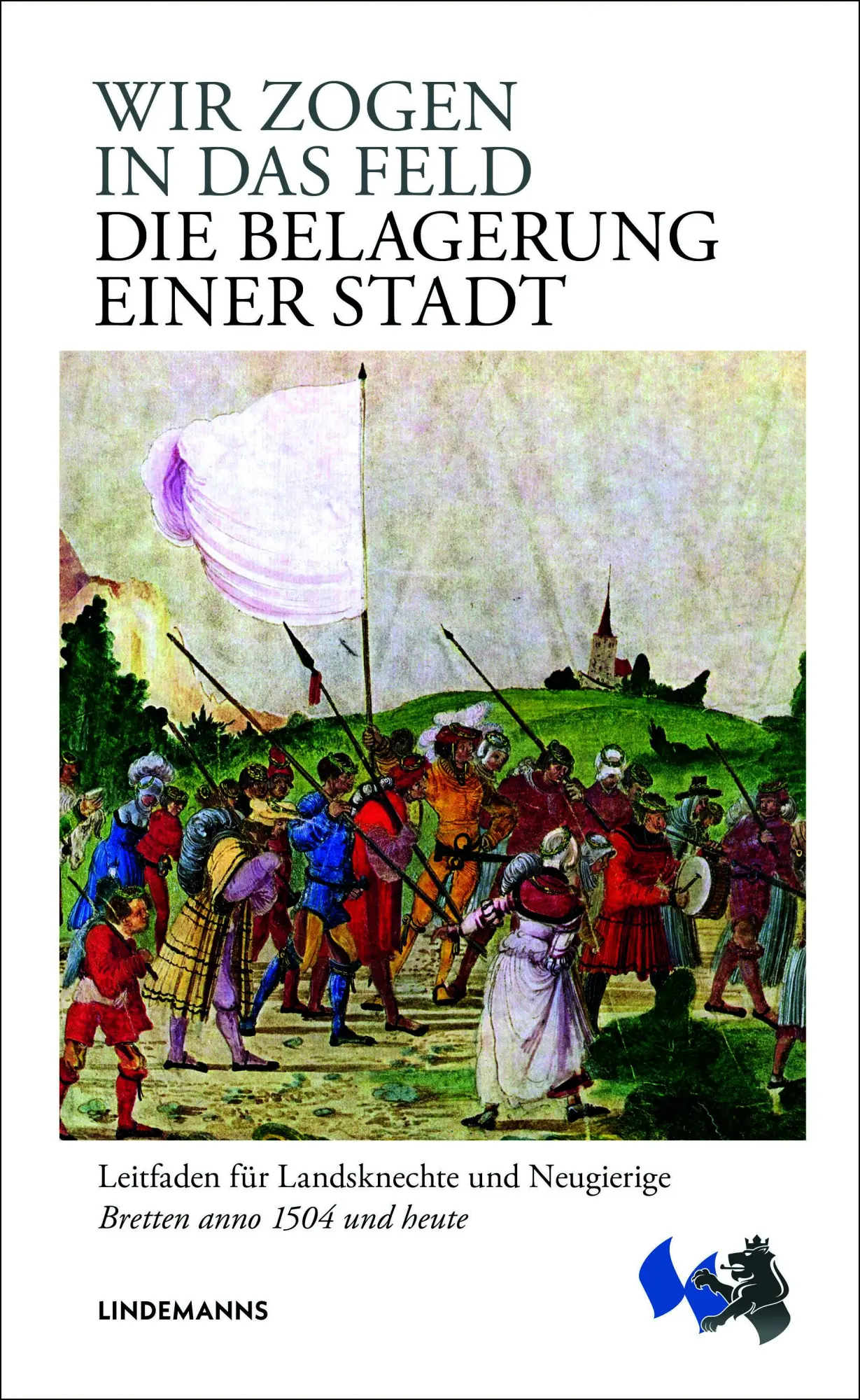 Cover: 9783963081965 | Wir zogen in das Feld | Die Belagerung einer Stadt | Klaus Huss | Buch