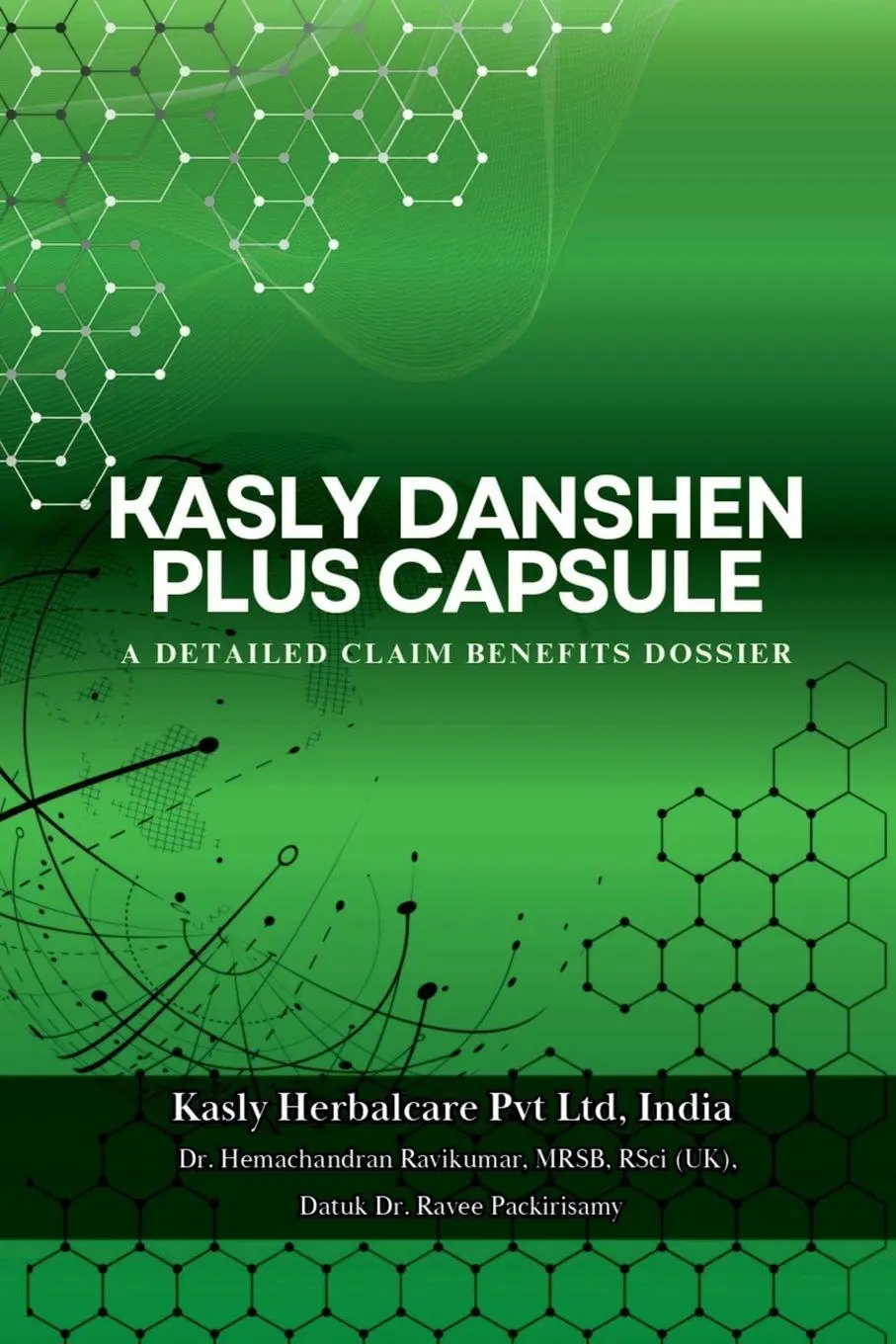 Cover: 9798896321965 | Kasly Danshen Plus Capsule | A Detailed Claim Benifits Dossier | Buch