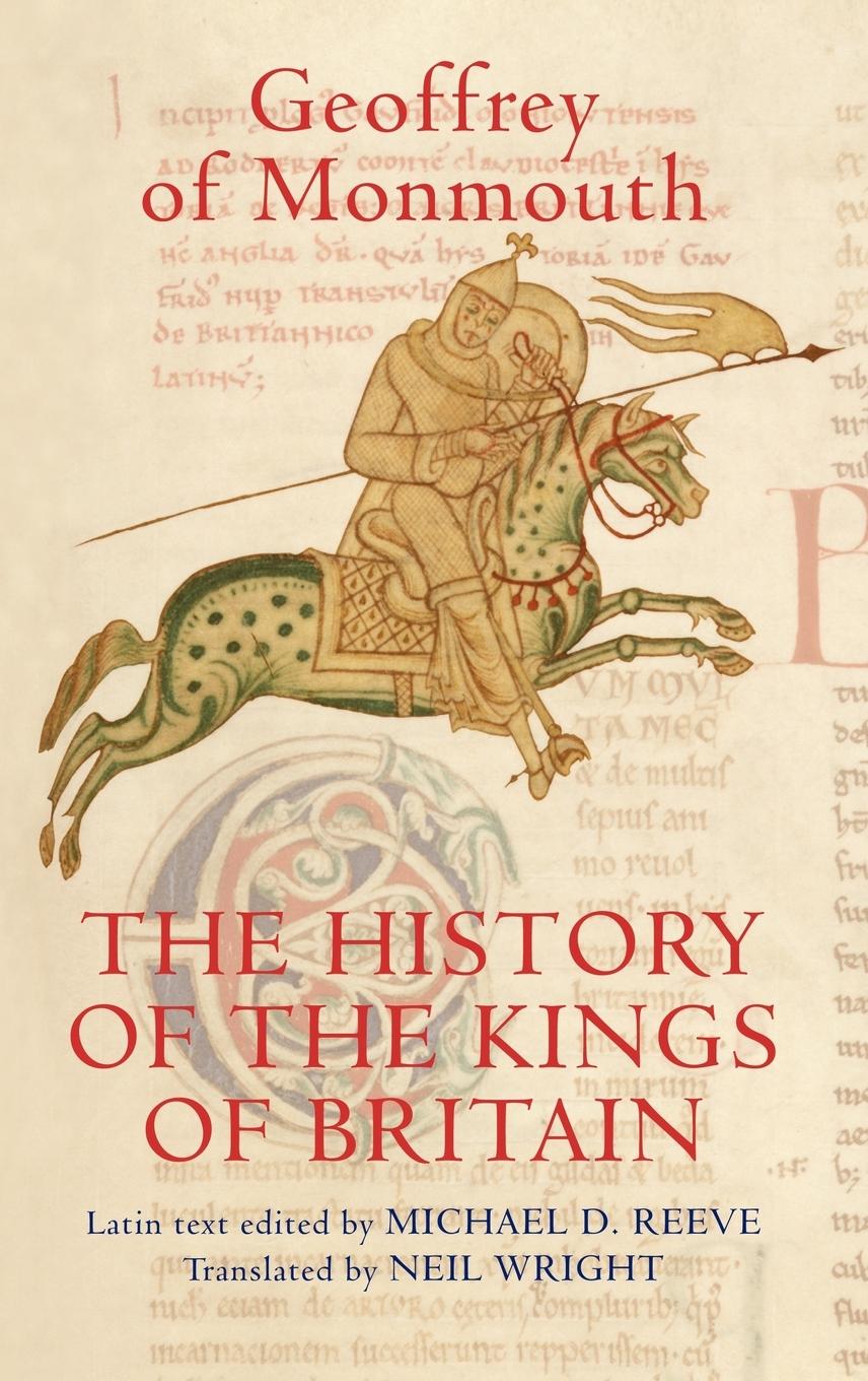 Cover: 9781843832065 | The History of the Kings of Britain | Geoffrey Of Monmouth | Buch