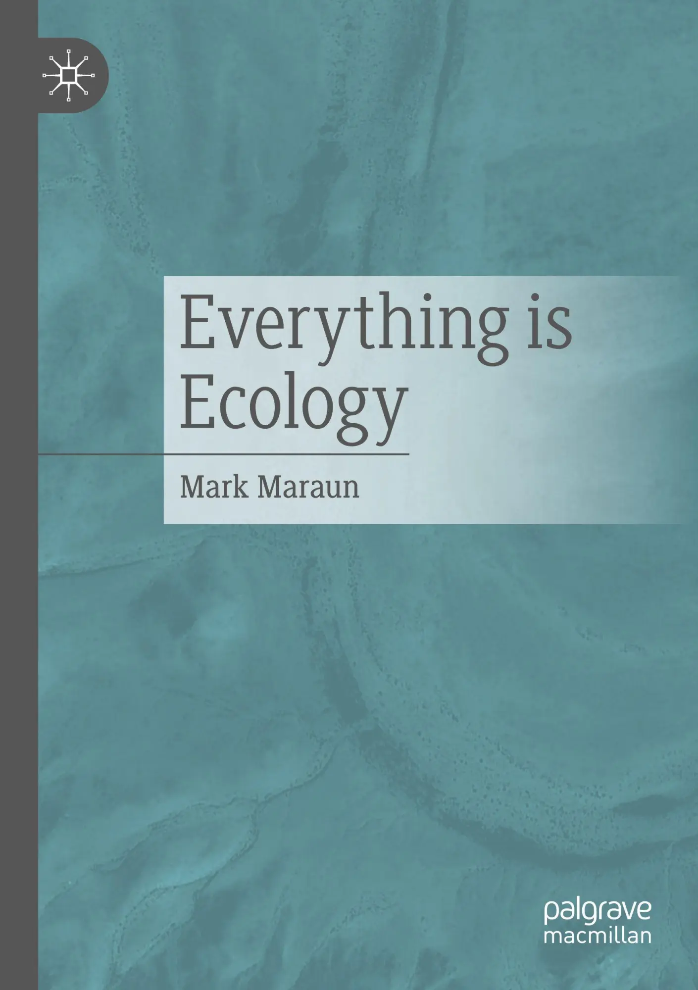 Cover: 9783658502065 | Everything is ecology | Mark Maraun | Taschenbuch | xiii | Englisch