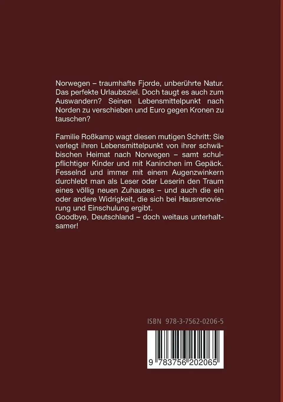 Rückseite: 9783756202065 | Skandinavische Mutprobe | Auswandern in das uns bekannte Norwegen