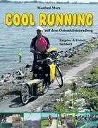 Cover: 9783842402065 | Cool Running | Auf dem Ostseeküstenradweg | Manfred Marx | Taschenbuch