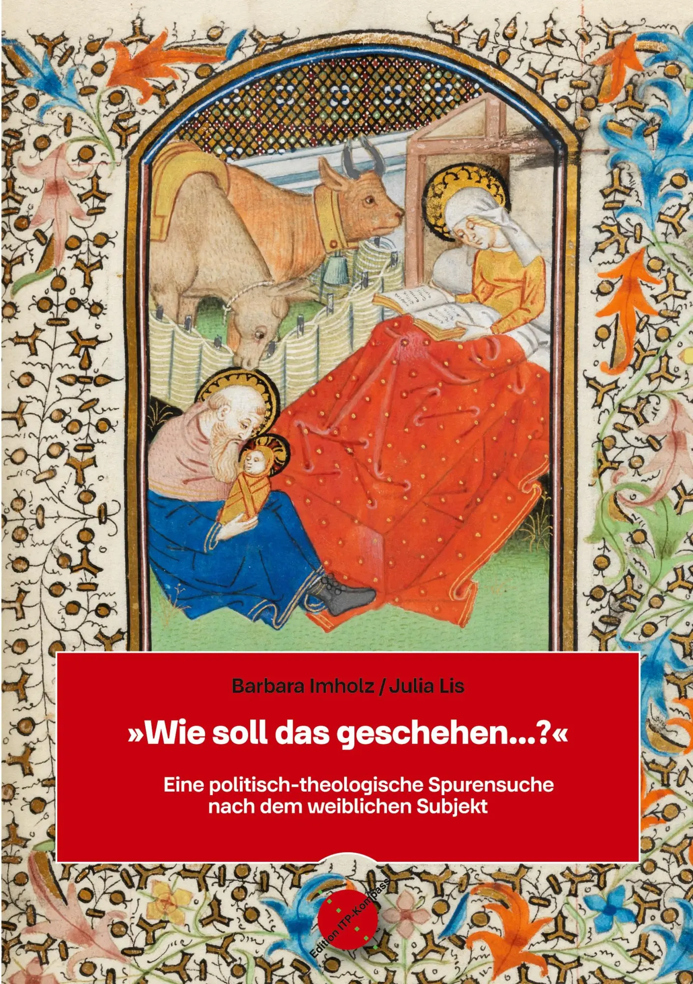 Cover: 9783910882065 | 'Wie soll das geschehen...?' | Barbara Imholz (u. a.) | Taschenbuch