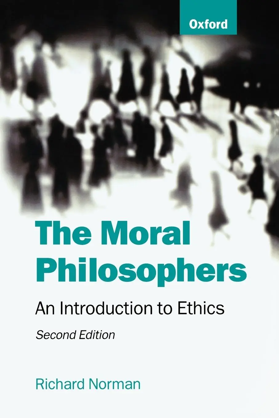 Cover: 9780198752165 | The Moral Philosophers | An Introduction to Ethics | Richard Norman