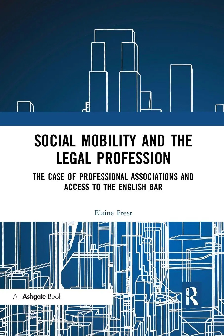 Cover: 9780367592165 | Social Mobility and the Legal Profession | Elaine Freer | Taschenbuch