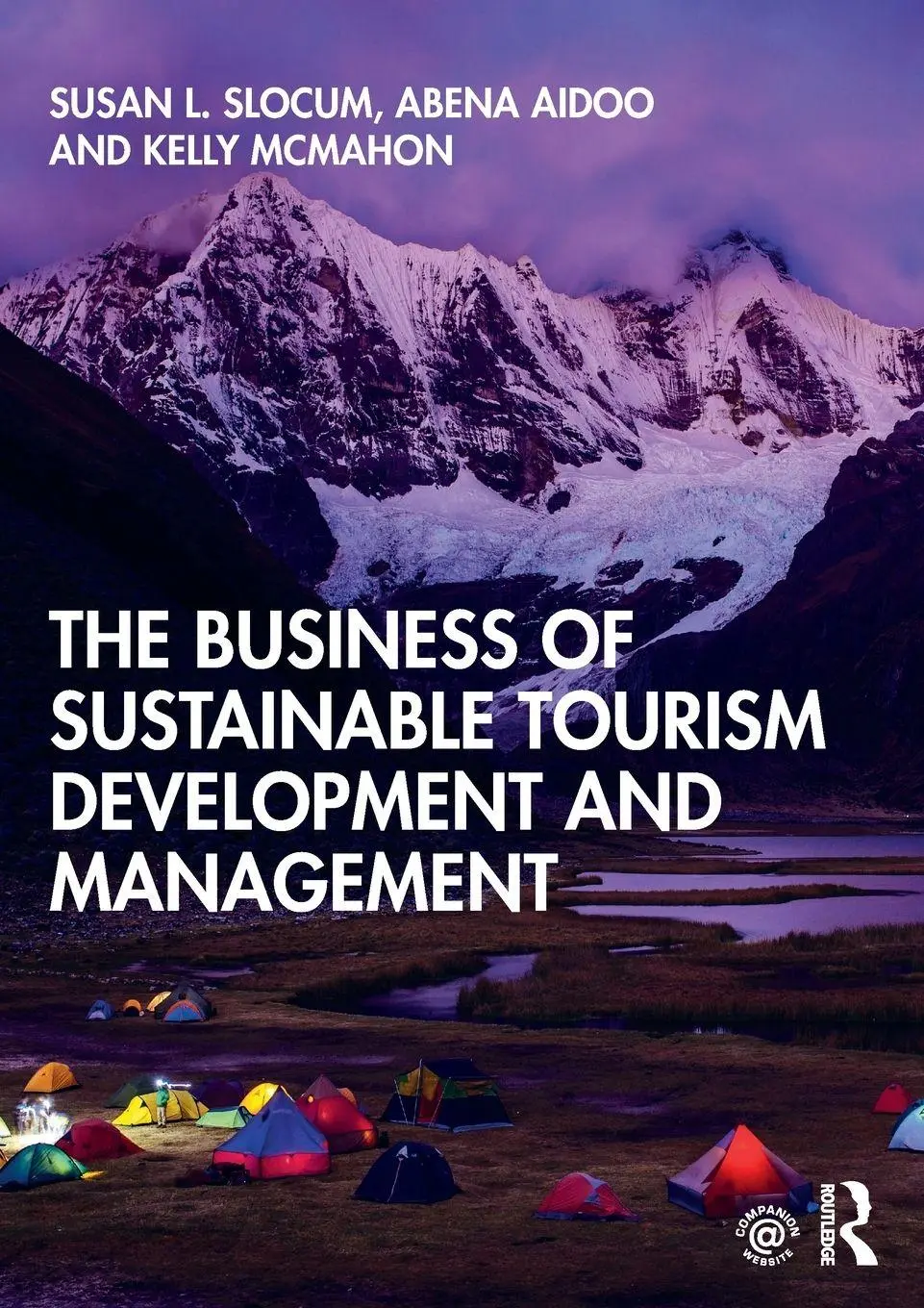 Cover: 9781138492165 | The Business of Sustainable Tourism Development and Management | Buch