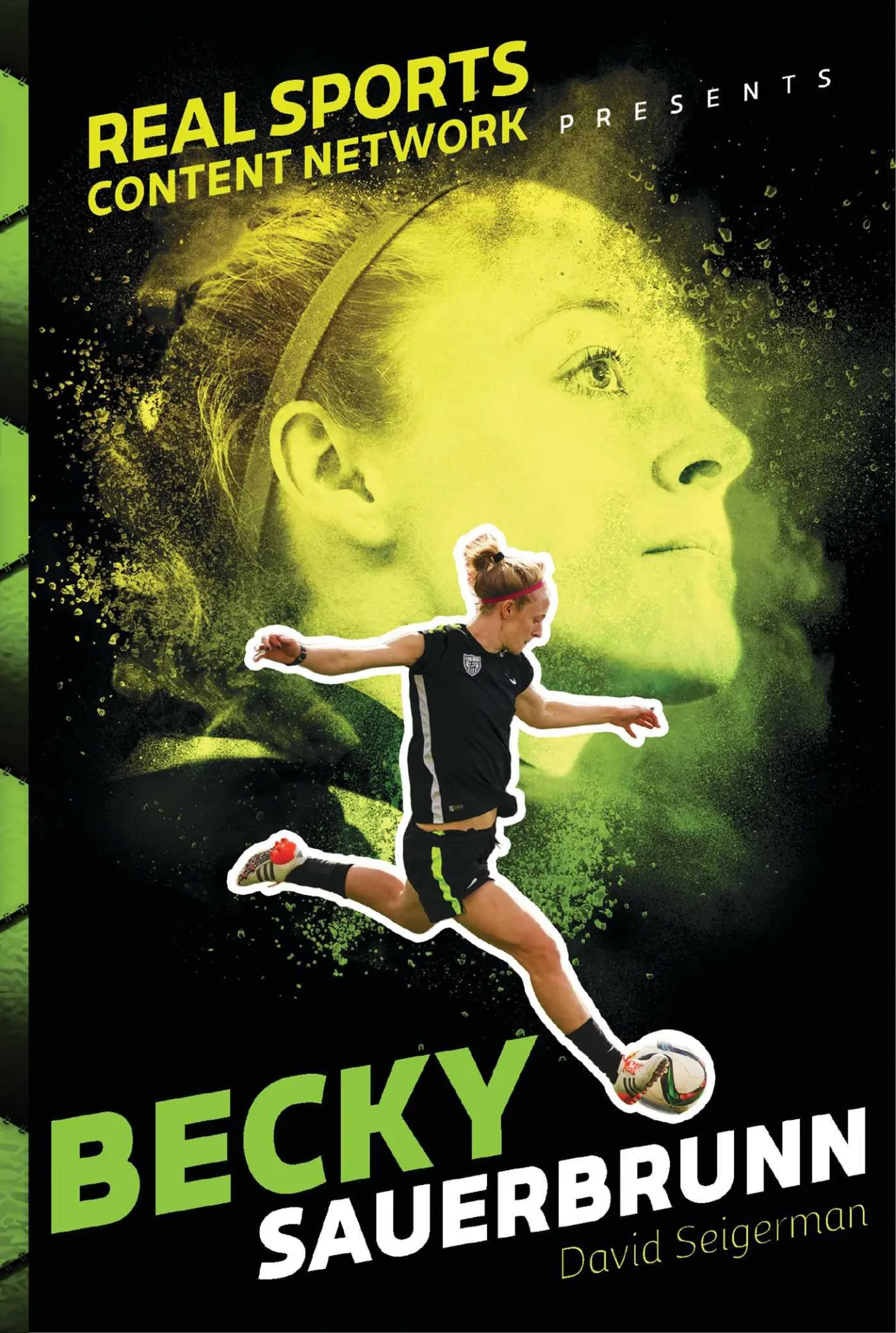 Cover: 9781481482165 | Becky Sauerbrunn | David Seigerman | Taschenbuch | Englisch | 2017