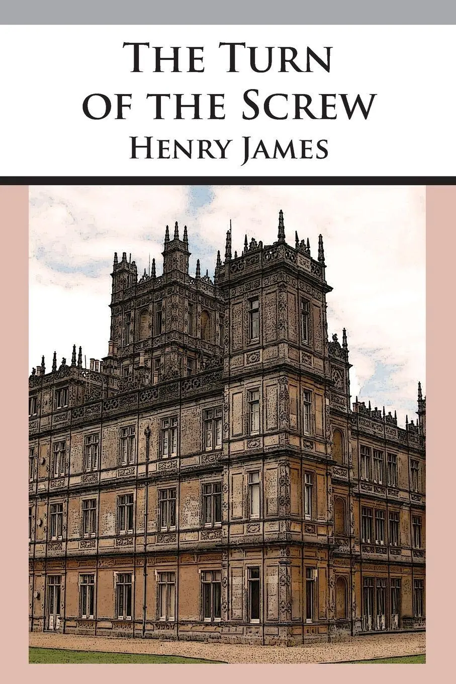 Cover: 9781680922165 | The Turn of the Screw | Henry James | Taschenbuch | Englisch | 2018