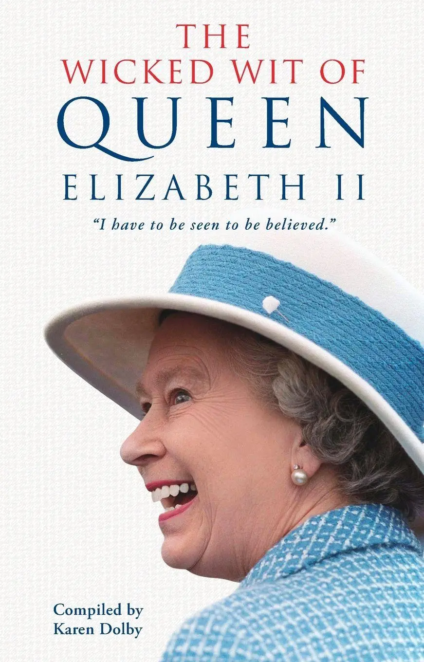 Cover: 9780451492265 | The Wicked Wit of Queen Elizabeth II | Karen Dolby | Taschenbuch