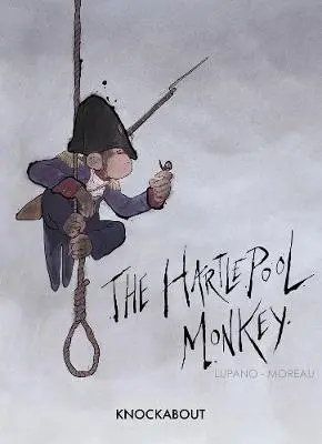 Cover: 9780861662265 | The Hartlepool Monkey | Wilfrid Lupano | Buch | Gebunden | Englisch