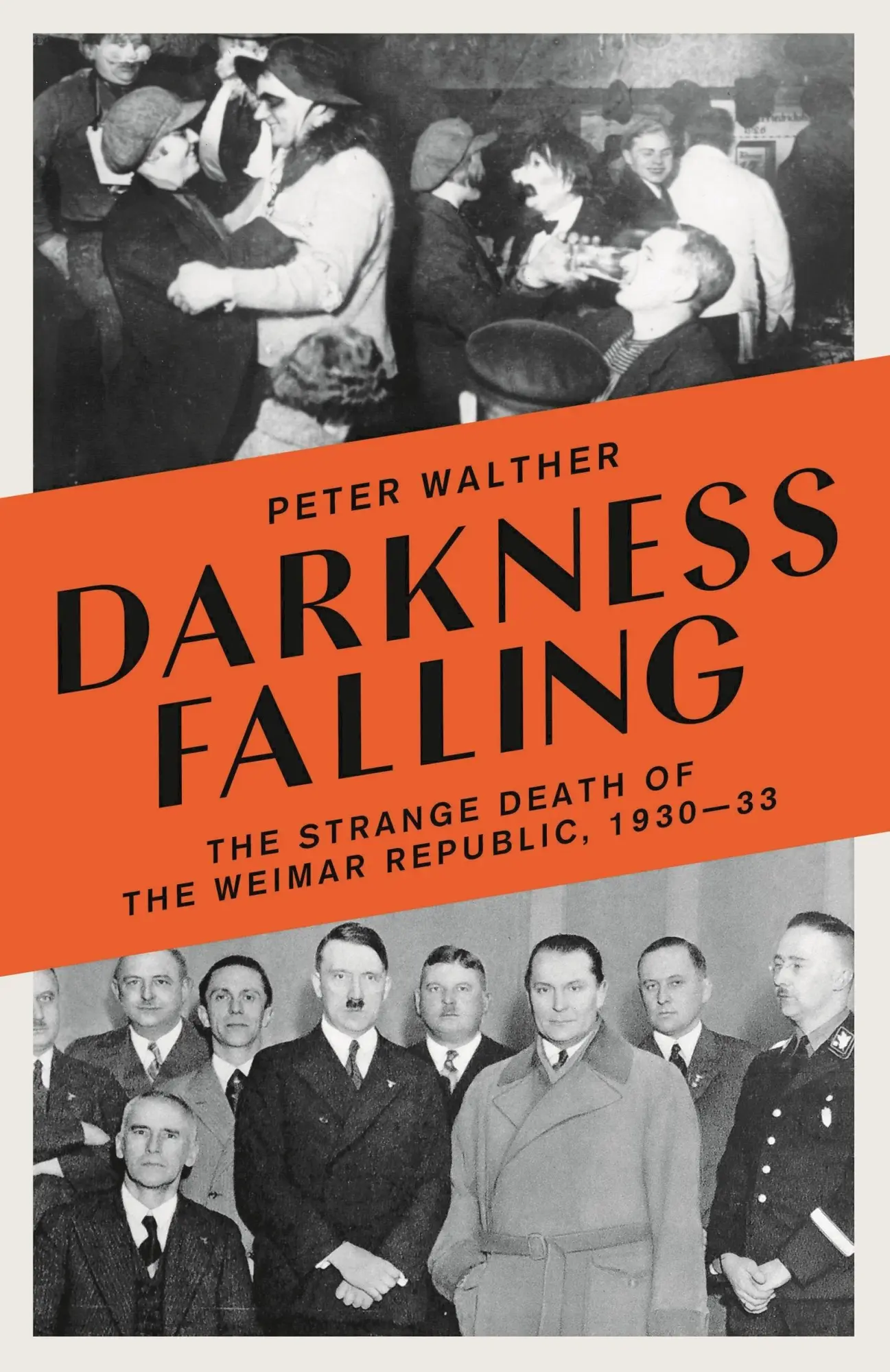 Cover: 9781800242265 | Darkness Falling | The Strange Death of the Weimar Republic, 1930-33
